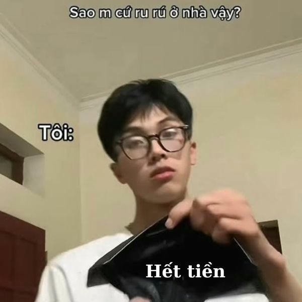 hình meme hết tiền bựa