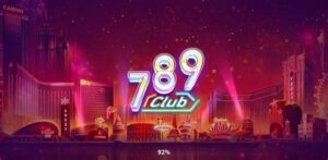 789club-cong-game-co-app-dang-trai-nghiem-nhat-2025