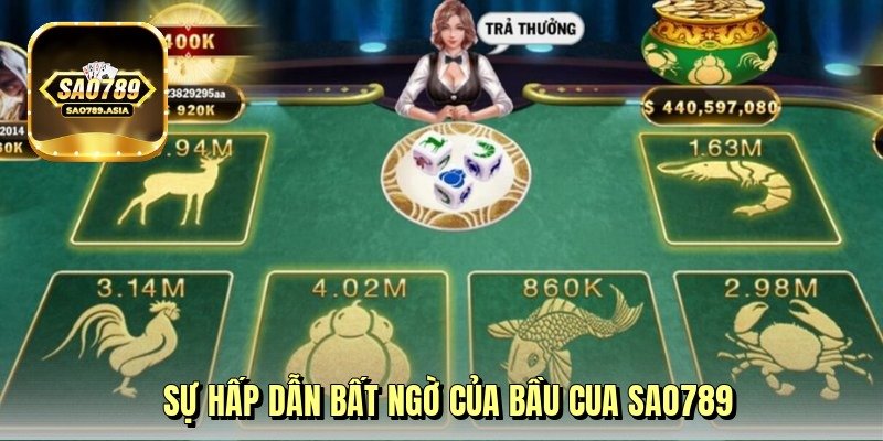 su-hap-dan-bat-ngo-cua-bau-cua-sao789