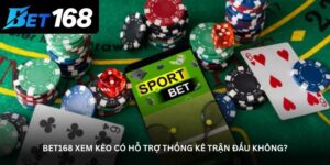 bet168-xem-keo-co-ho-tro-thong-ke-tran-dau-khong